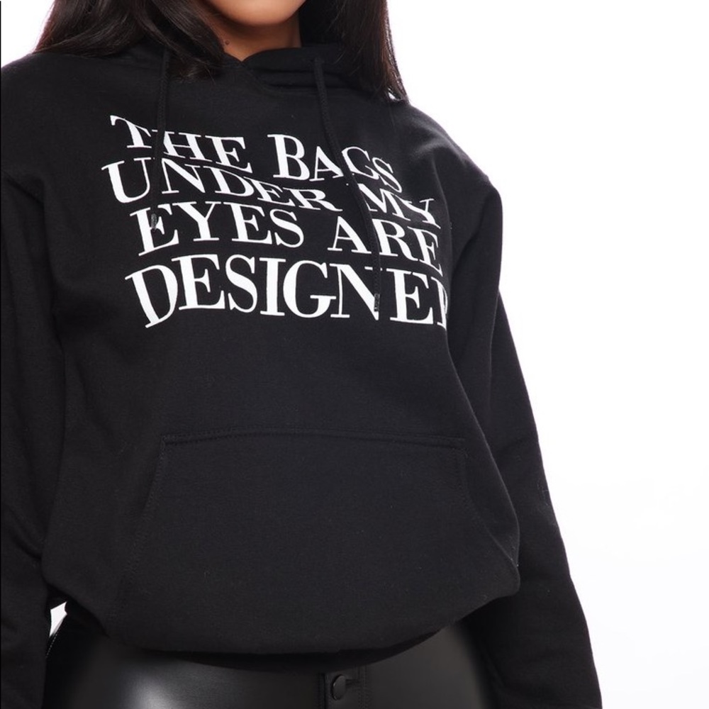 • Custom Made • The Bags Under My Eyes Hoodie